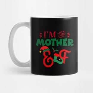 Awesome i’m the mother elf christmas family matching Mug